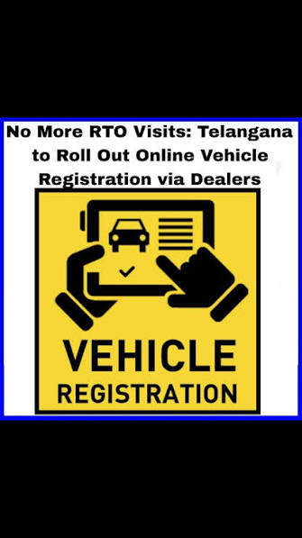 TELANGANGA GOVERNMENT VEHICLE REGISTRATION AT DEALERS ONLY