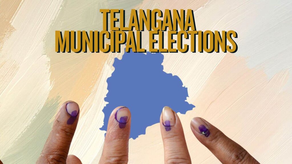 TELANGANA MUNCIPAL ELECTIONS